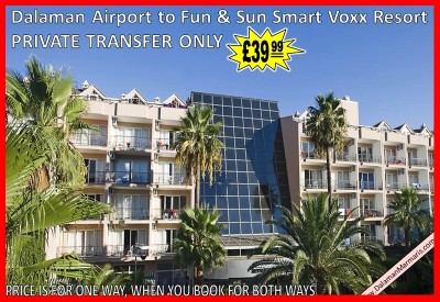 Dalaman Airport to Fun & Sun Smart Voxx Resort
